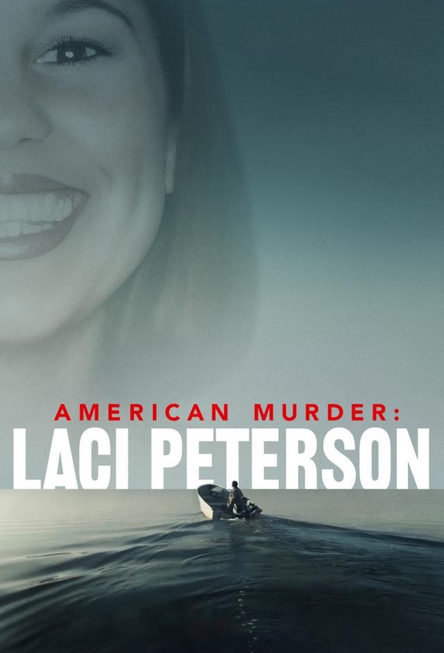 American Murder: Laci Peterson