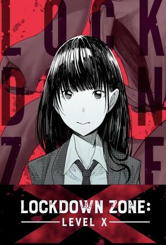 Lockdown Zone: Level X