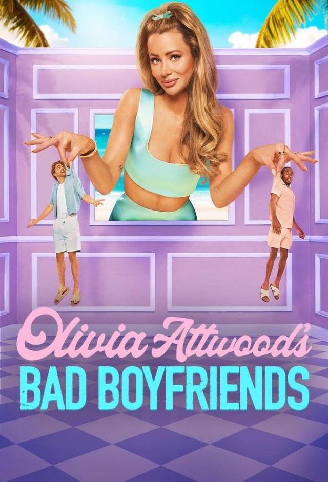Olivia Attwood's Bad Boyfriends