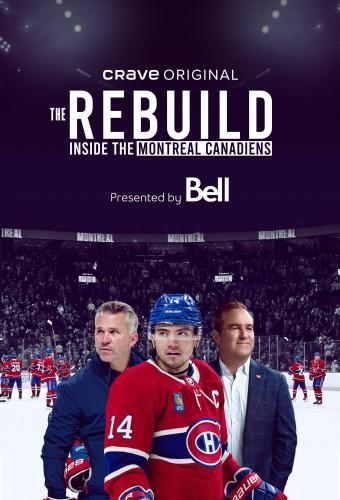 The Rebuild: Inside the Montreal Canadiens