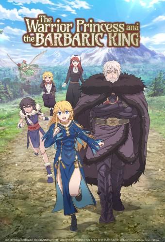 The Warrior Princess and the Barbaric King