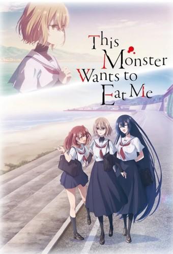 This Monster Wants to Eat Me