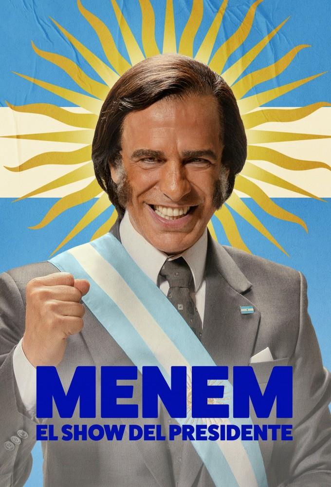 Menem: The President Show