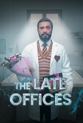 The Late Offices
