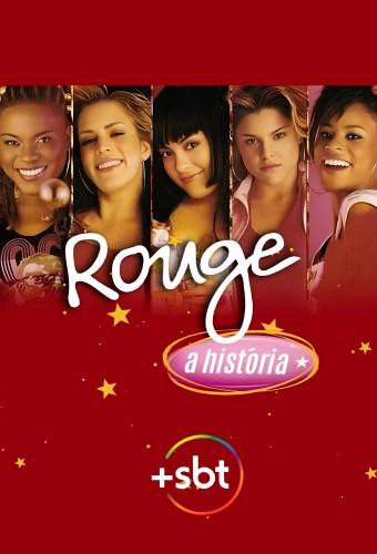 Rouge: A História 