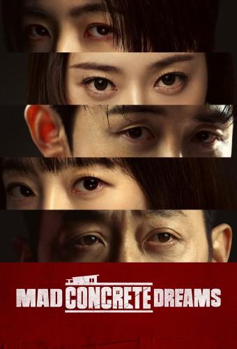 Mad Concrete Dreams