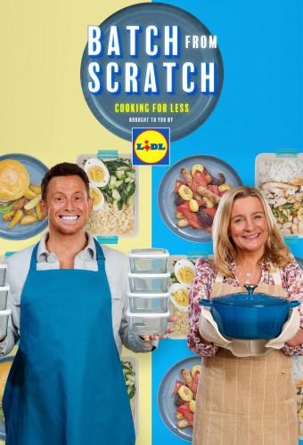 Batch from Scratch: Cooking for Less