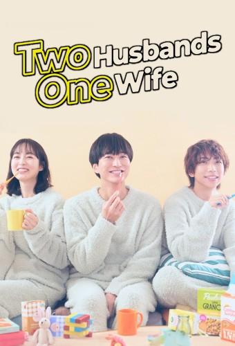 Two Husbands, One Wife