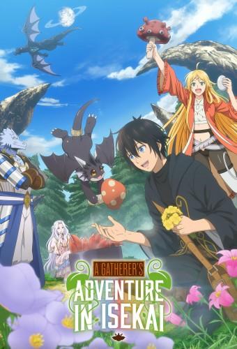 A Gatherer's Adventure in Isekai