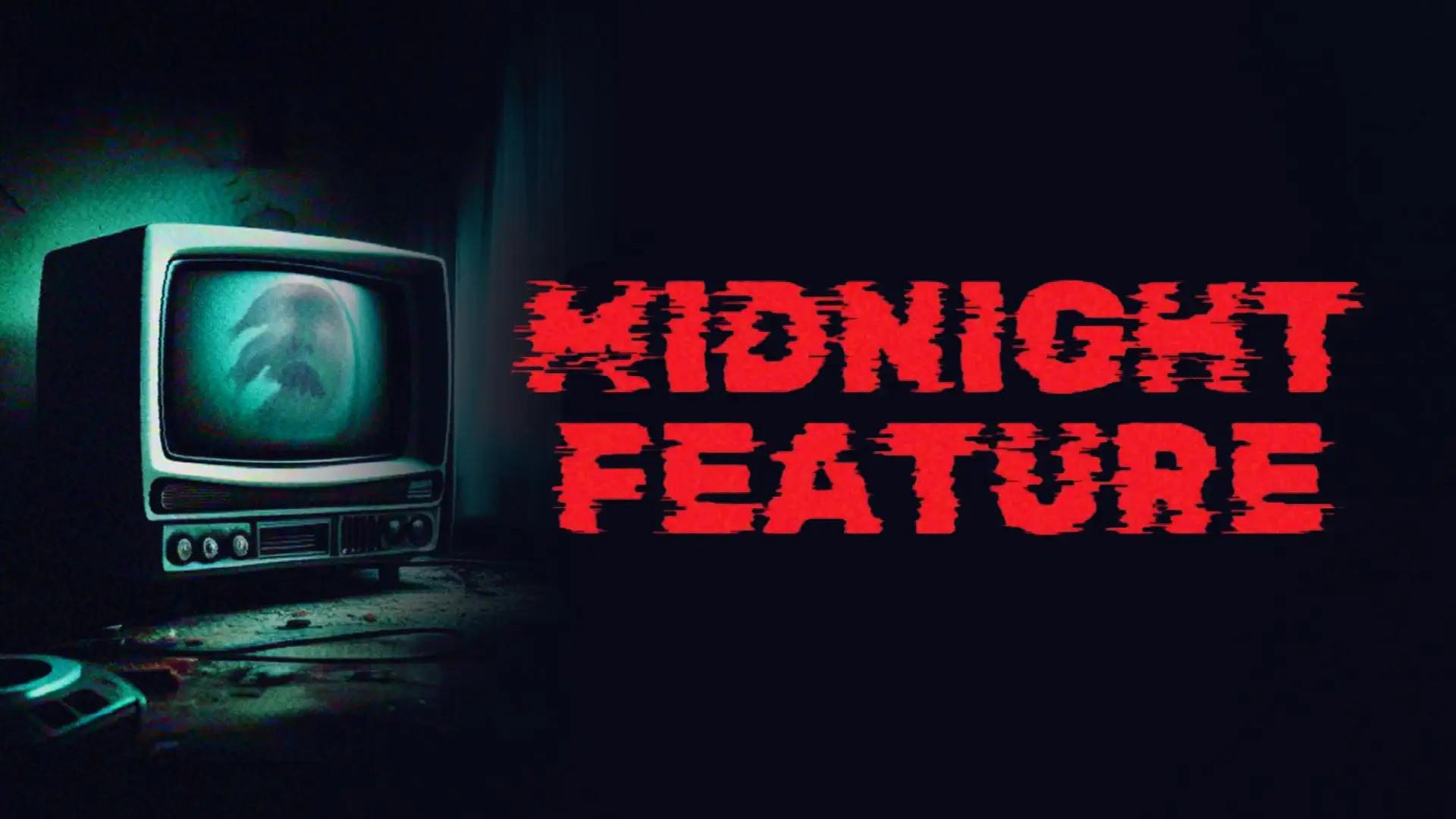 Midnight Feature
