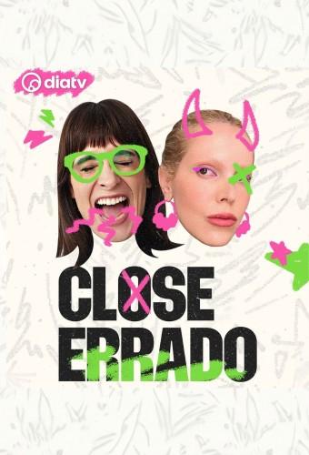Close Errado