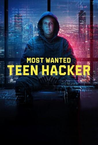 Most Wanted: Teen Hacker