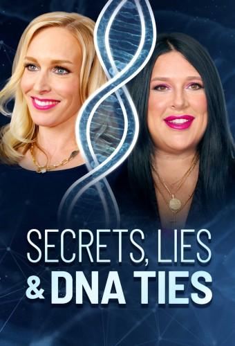 Secrets, Lies and DNA Ties
