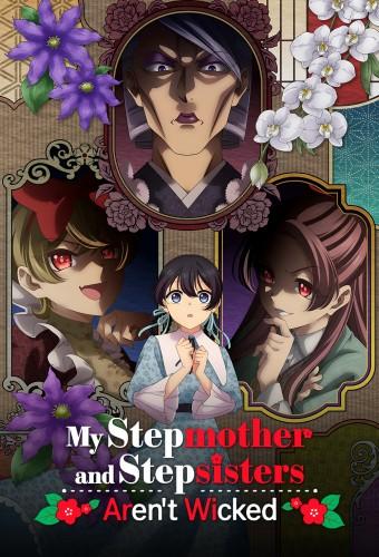 My Stepmother and Stepsisters Aren't Wicked