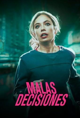 Malas decisiones 