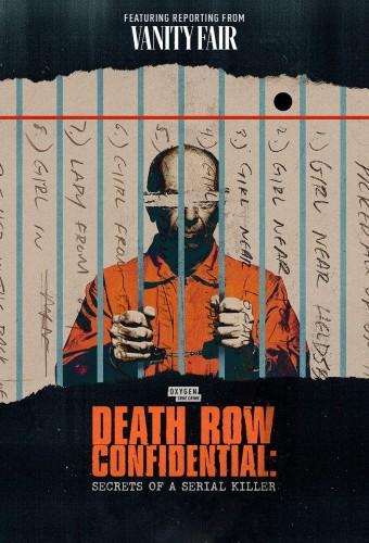 Death Row Confidential: Secrets of a Serial Killer
