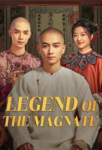Legend of The Magnate