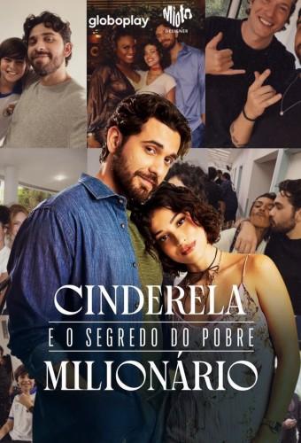 Cinderella and the Secret of the Poor Millionaire