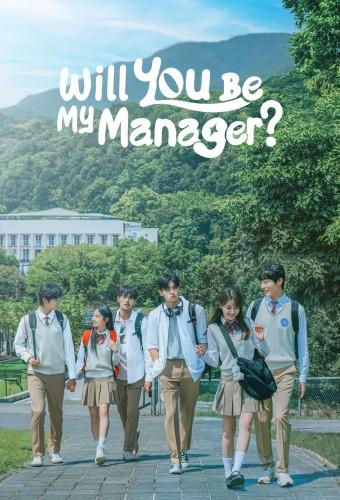 Will You Be My Manager?