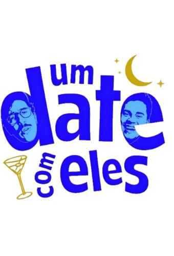 Um Date com Eles