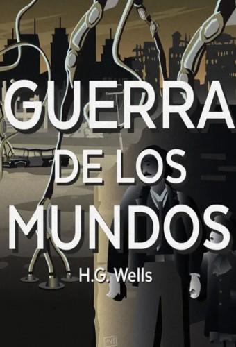 La Guerra de los Mundos