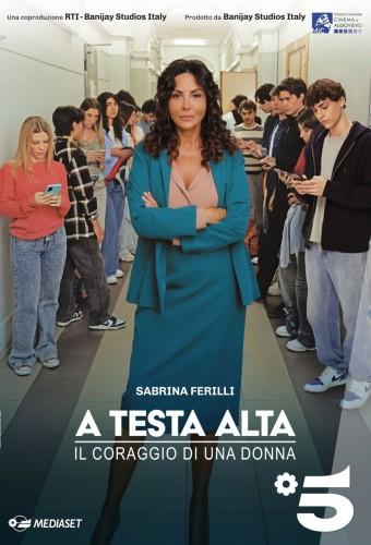 A testa alta - Il coraggio di una donna