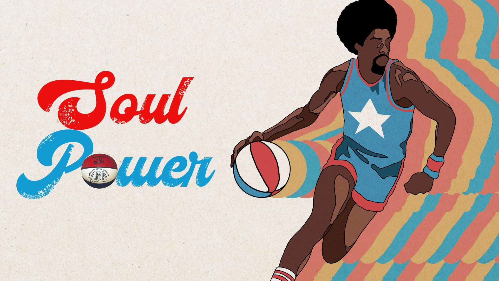 Soul Power: The Legend of the American Basketball Association