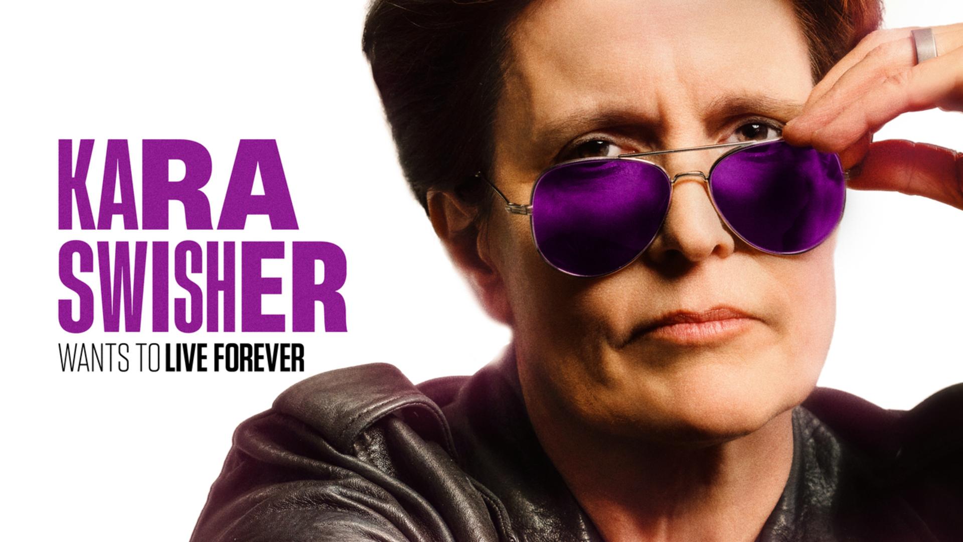 Kara Swisher Wants to Live Forever