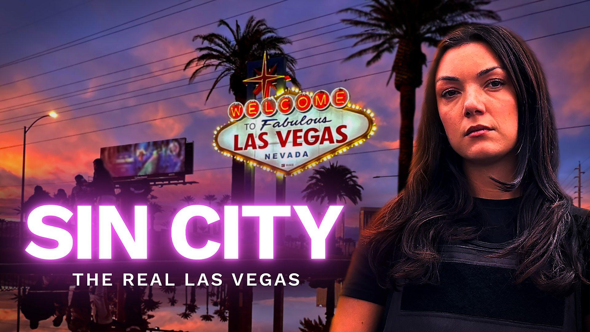 Sin City: The Real Las Vegas