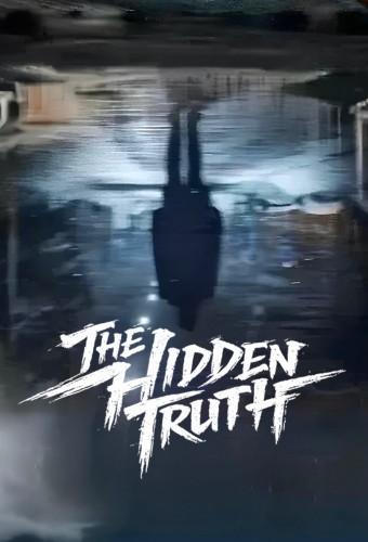 THE HIDDEN TRUTH (2026)