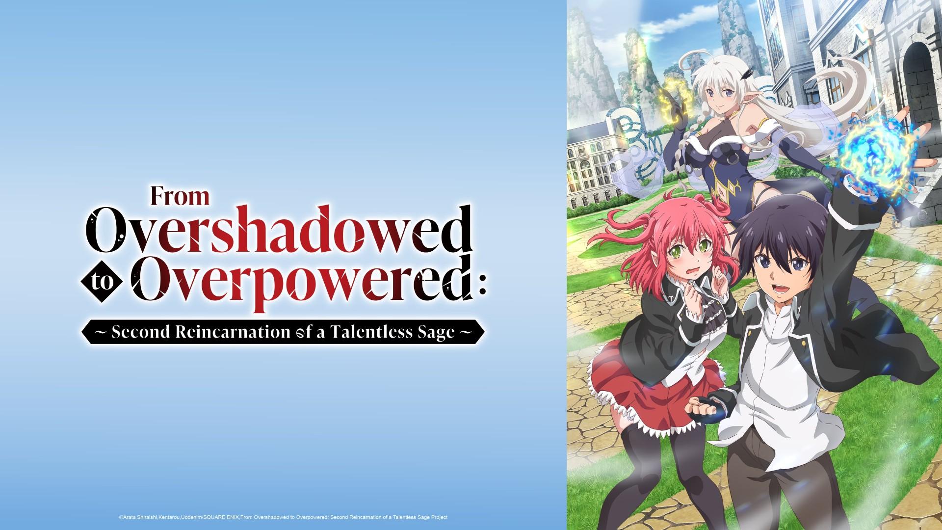 From Overshadowed to Overpowered: Second Reincarnation of a Talentless Sage