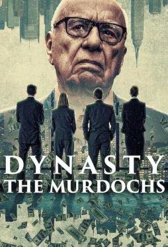 Dynasty: The Murdochs