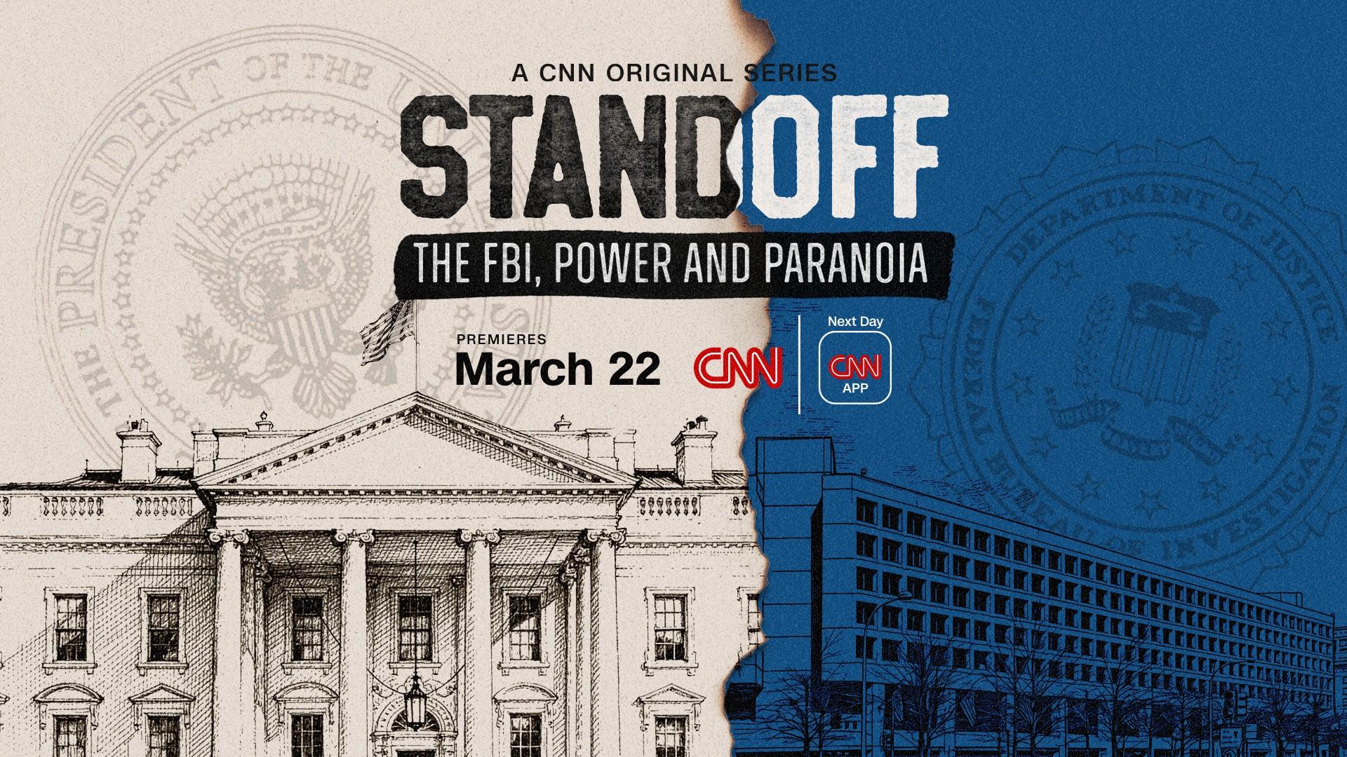 Standoff: The FBI, Power and Paranoia