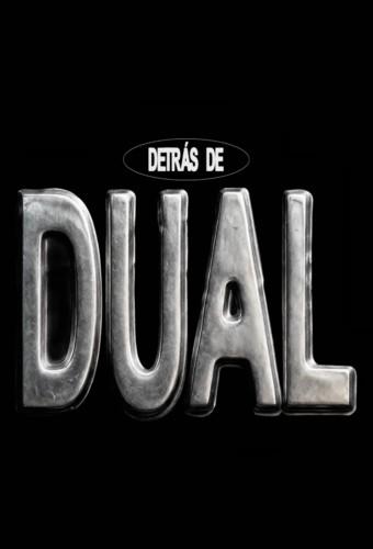 detrás de DUAL - SANTOS BRAVOS