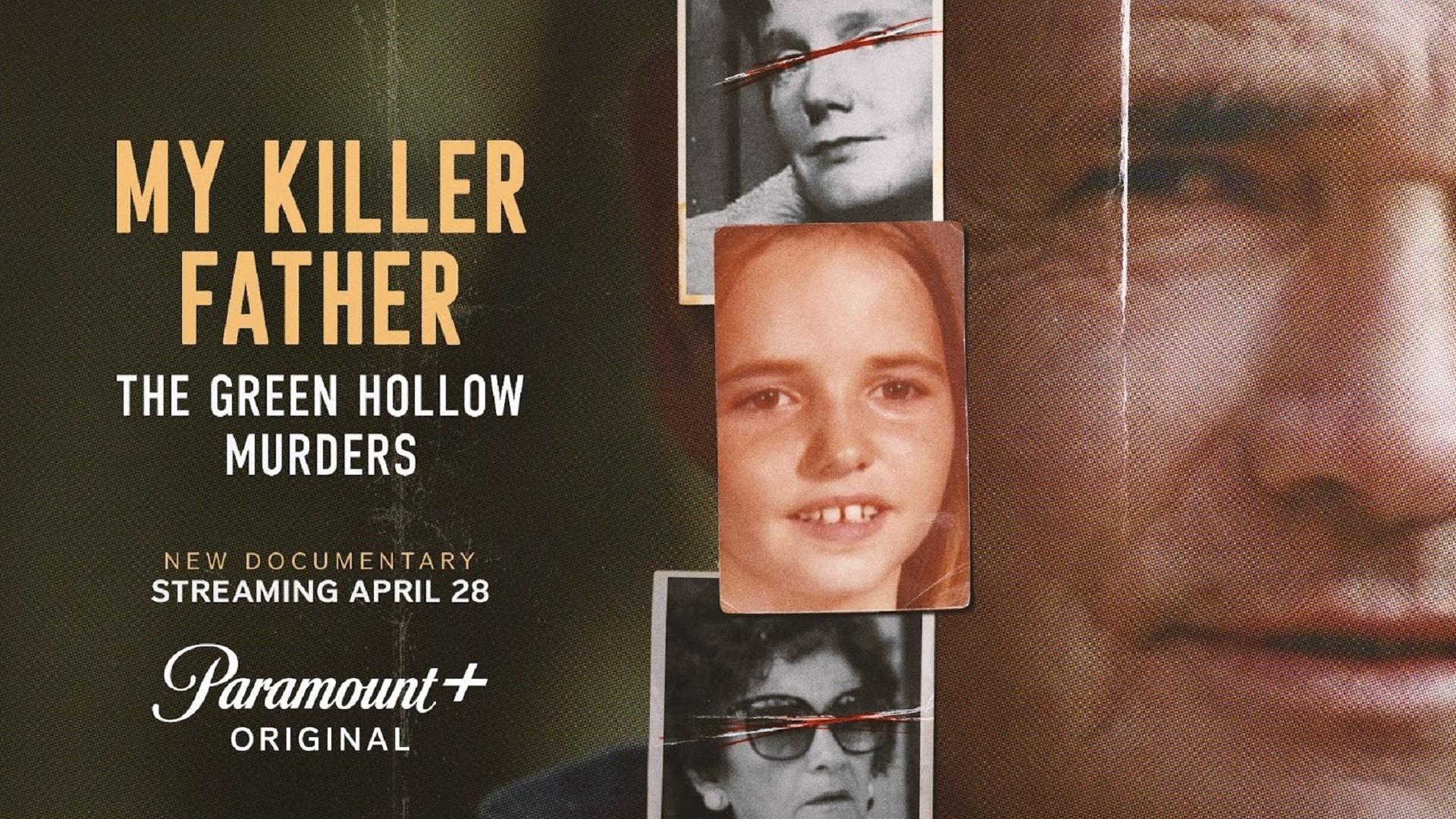 My Killer Father: The Green Hollow Murders