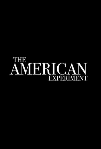 The American Experiment