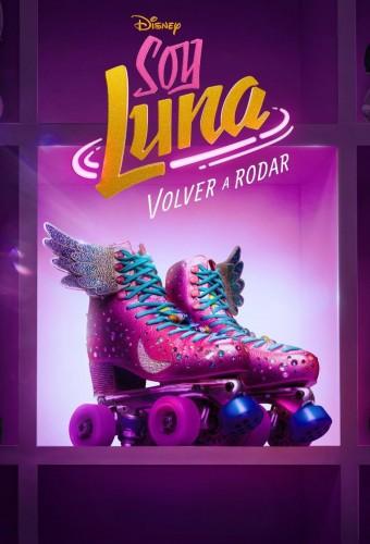 Soy Luna: Volver a Rodar