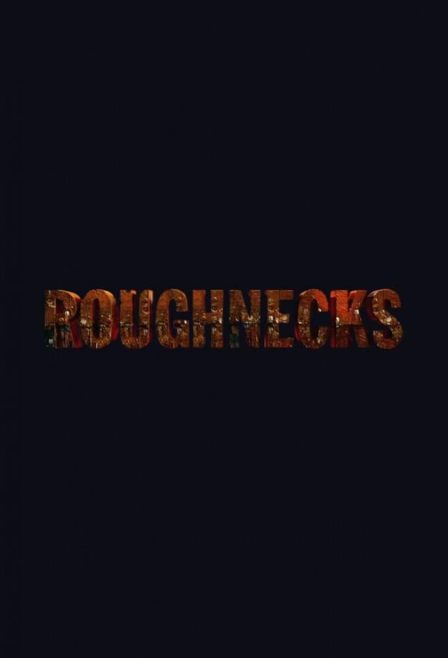 Roughnecks