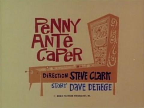 Penny Ante Caper