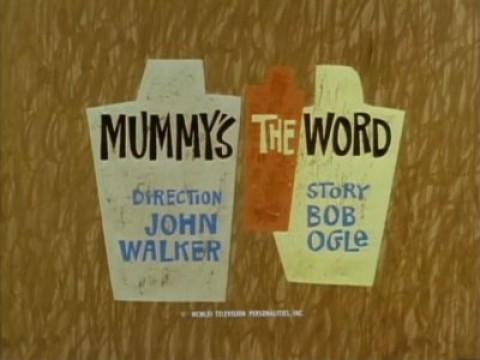 Mummy's the Word