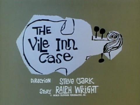 The Vile Inn Case