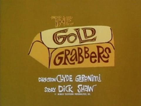 The Gold Grabbers