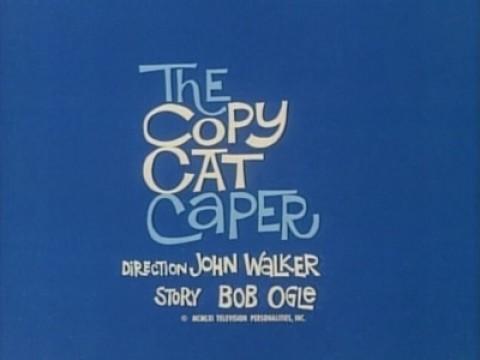 The Copy Cat Caper