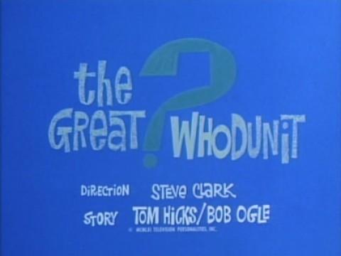 The Great Whodunit