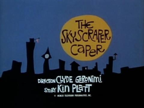 The Skyscraper Caper