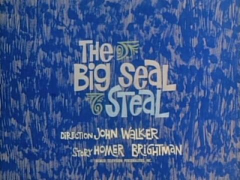The Big Seal Steal
