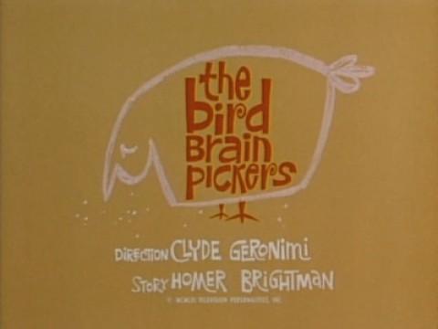 The Bird Brain Pickers
