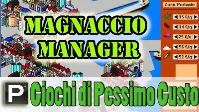 Magnaccio Manager