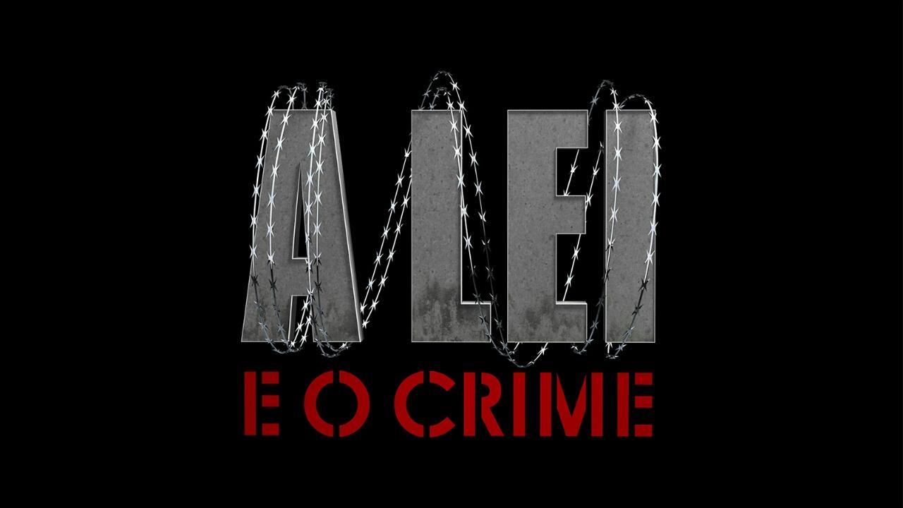 The Law and the Crime