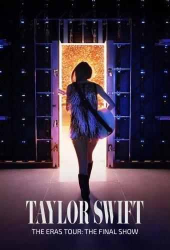 Taylor Swift | The Eras Tour: The Final Show